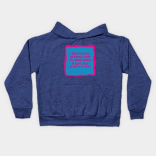 I like to stay at home with my dog when it gets too people-y out there Kids Hoodie